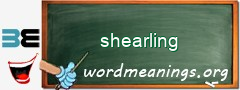 WordMeaning blackboard for shearling